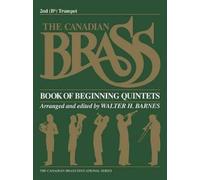 The Canadian Brass Book of Beginning Quintets (Tascabile)