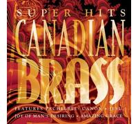 Canadian Brass Super Hits