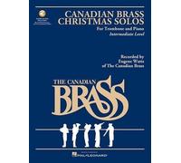 The Canadian Brass Christmas Solos - Trombone (Tascabile)