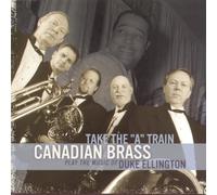 Canadian Brass - Take the "a" Train