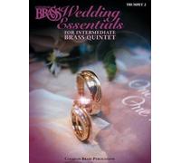 The Canadian Brass Wedding Essentials - Trumpet 2 (Tascabile)