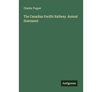 The Canadian Pacific Railway. Annual Statement