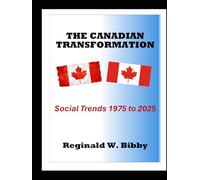 The Canadian Transformation: Social Trends 1975 to 2025