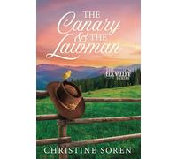 The Canary and The Lawman