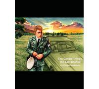 The Candle Trilogy: The Last Draftee: 1