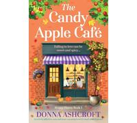The Candy Apple Café: An utterly addictive, cozy and heartwarming Scottish small-town romance: 1