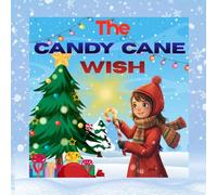 The Candy Cane Wish