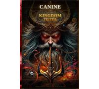 The canine of the Kingdom Tilter