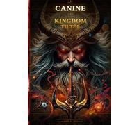 The canine of the Kingdom Tilter