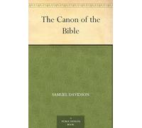 The Canon of the Bible