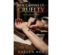 The Canvas of Cruelty: 2