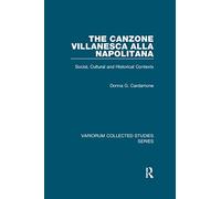 The canzone villanesca alla napolitana: Social, Cultural and Historical Contexts
