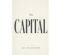 The Capital: A Novel of Ambition and Society