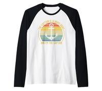 The Captain Is Always Right And I'm The Captain Maglia con Maniche Raglan