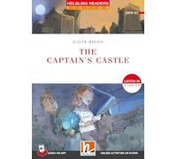 The captain's castle. Listen in stories. Registrazione in inglese britannico. Level 1 A1. Con e-zone. Con File audio per il download: Helbling Readers Red Series / Level 1 (A1)