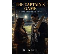 The Captain's Game: A Dark Cricket Romance