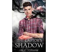 The Captor's Shadow: 1