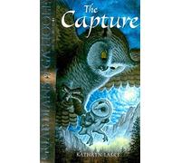 [(The Capture)] [By (author) Kathryn Lasky] published on (August, 2006)