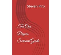 The Car Buyers Survival Guide