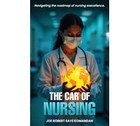 The CAR of Nursing