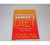 The Carbohydrate Addict's Diet Book