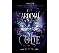 The Cardinal Code: Absolution