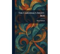 The Cardinal's Snuff-Box
