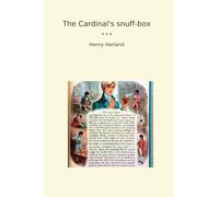 The Cardinal's snuff-box