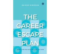 The Career Escape Plan: 3