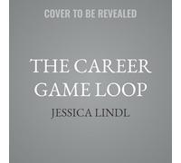 The Career Game Loop: Learn to Earn in the New Economy