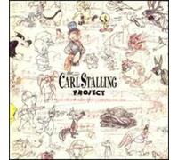 The Carl Stalli The Carl Stalling Project-Music From Warner Bros. Cartoons (CD)