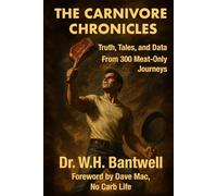 The Carnivore Chronicles: An Accidental Study Of The Meat-Only Lifestyle