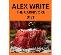 The carnivore diet