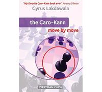 The caro-kann: move by move - Lakdawala Cyrus