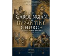 The Carolingian and Byzantine Church. 8th-9th century.