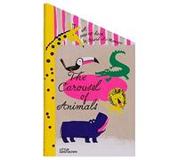The Carousel of Animals: A Pop-up Book by Gérard Lo Monaco