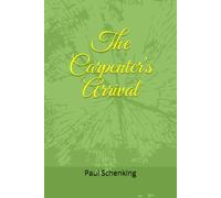 The Carpenter's Arrival