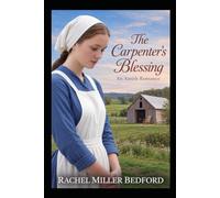 The Carpenter's Blessing: An Amish Romance