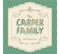 The Carper Family – Old-Fashioned Gal – CD