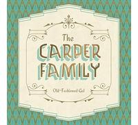 The Carper Family – Old-Fashioned Gal – CD