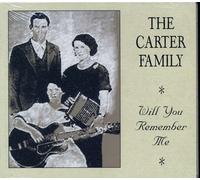The Carter Family Will You Remember Me (CD) Album