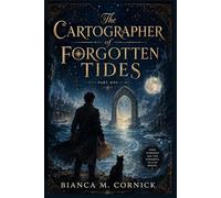 The Cartographer of Forgotten Tides