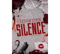 The Cartographer of Silence: Where Secrets Leave Their Deepest Scars