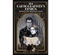 The Cartographer's Design: Beneath The Merciless Stars: A Dark Eldritch Monster Romance: 2