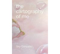 the cartography of me