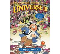 Larry Gonick The Cartoon History of the Universe III (Tascabile)