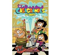 The Casagrandes Vol. 10