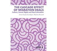 The cascade effect of migration deals. Culture, human rights and