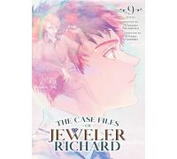 The Case Files of Jeweler Richard (Light Novel) Vol. 9