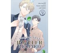 The Case Files of Jeweler Richard (Manga) Vol. 6